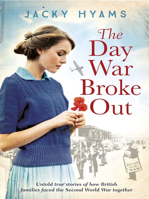 Title details for The Day War Broke Out by Jacky Hyams - Available